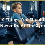 10 Things You Should Never Do At The Gym