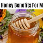 Honey Benefits For Men Studies Show Amazing Results