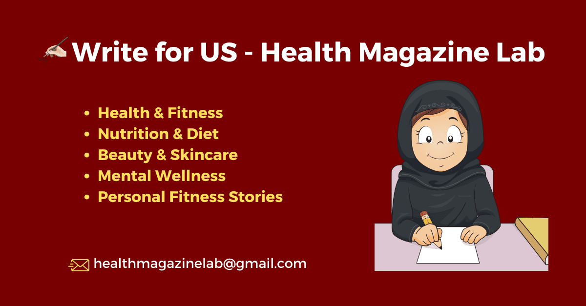 Write For Us Health, Guest Post